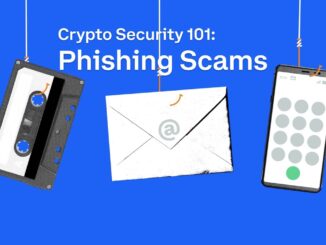 Crypto Security 101: Phishing Scams